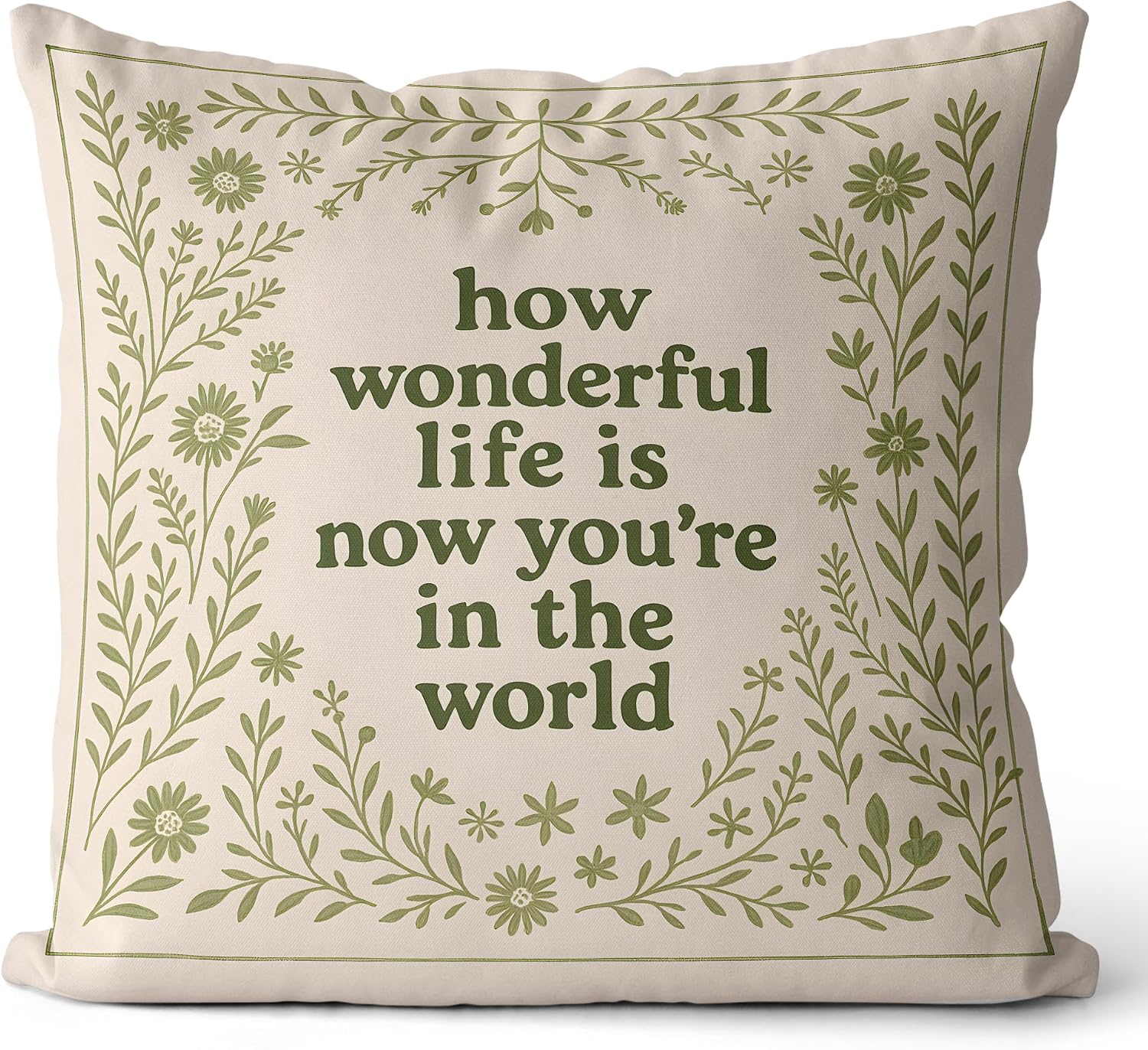 Sage Green Inspirational Floral Pillow Covers 18x18, Wildflower Nursery Decor, How Wonderful Life Is Now You're in the World Decorative Throw Pillow Covers for Kids Room Playroom, Double-Sided